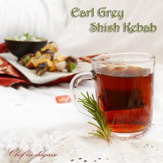 earl grey sheh kebab